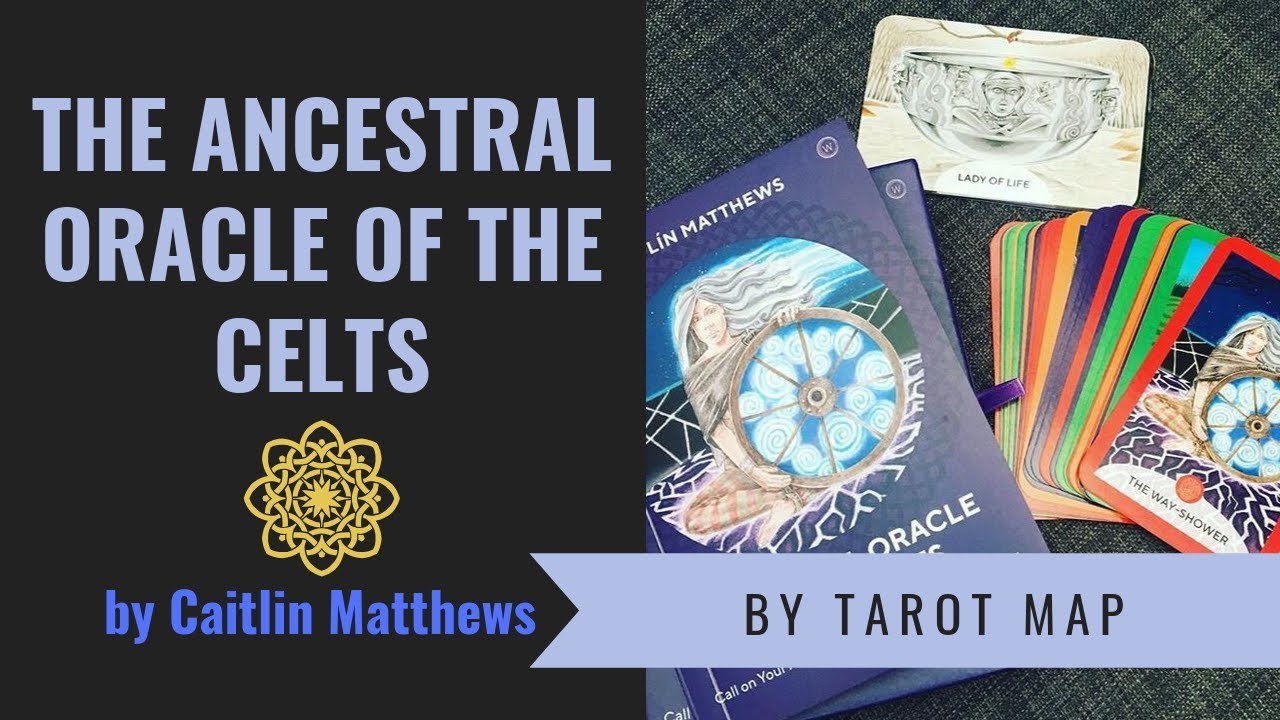 Tha Ancestral Oracle of the Celts #tarotmap #watkins #ancestraloracleofthecelts