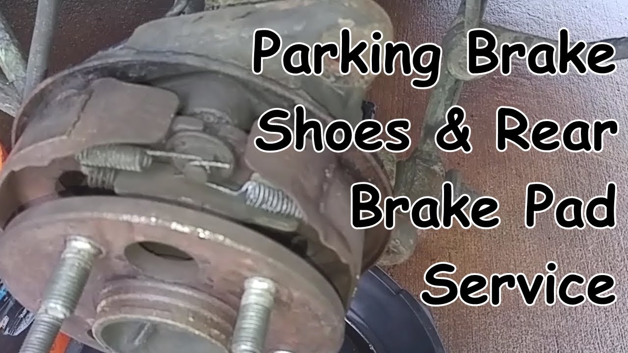 Parking Brake Shoes & Rear Brake Pad Service (Toyota/Lexus)