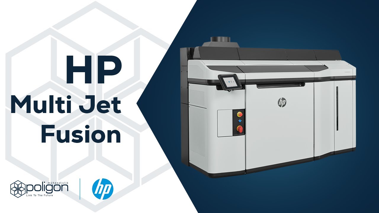 HP MULTI JET FUSION 3D YAZICILAR