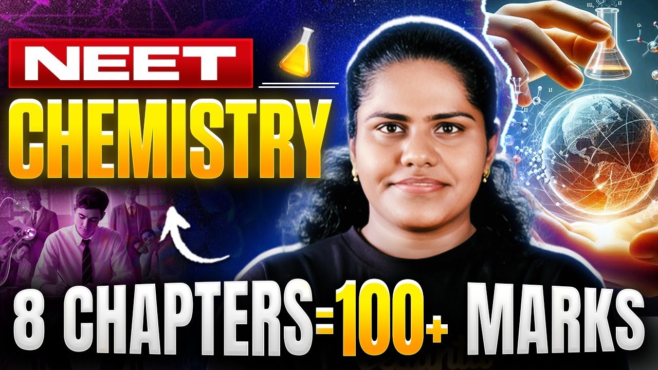 NEET 2026 Chemistry | 8 Must-Do Chapters For 100+ Marks | by Premila Mam 🔥