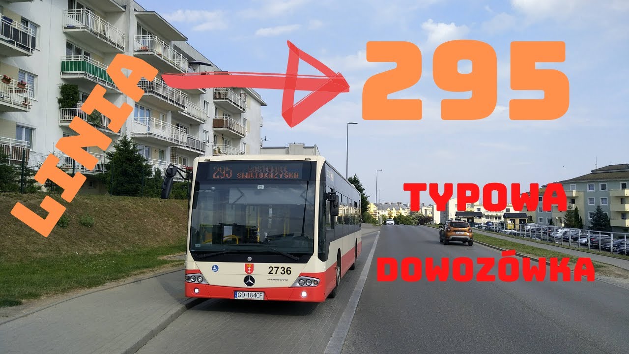 Gdańsk, linia 295 dopadła i mnie. Kierunek: Zakoniczyn. Najkrótsza linia w Gdańsku?!