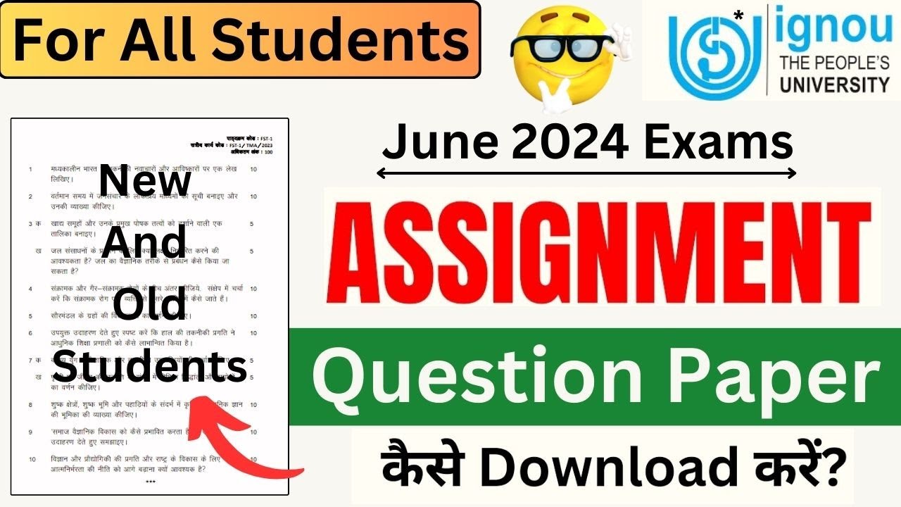 IGNOU June 2024 Assignment Question Paper Kaise Download Karen? IGNOU Valid Assignment For June 2024