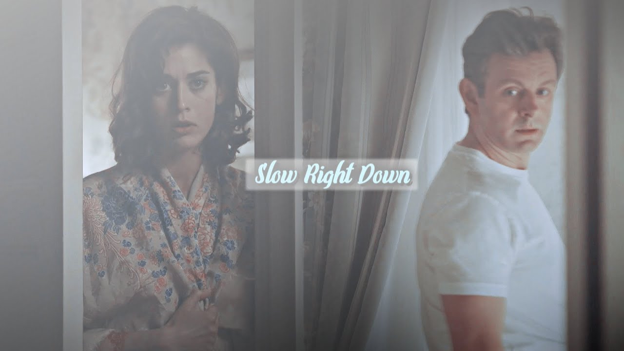 Bill x Virginia || slow right down.