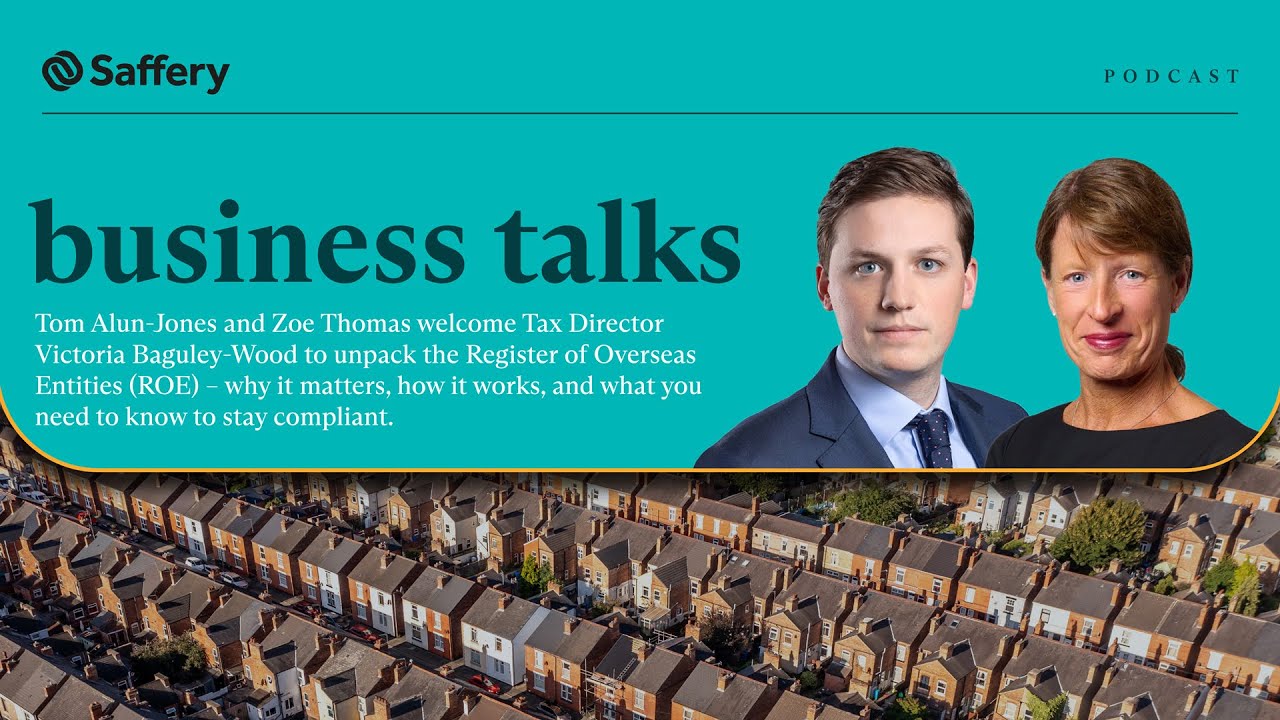 Register of Overseas Entities: understanding UK property rules for overseas owners