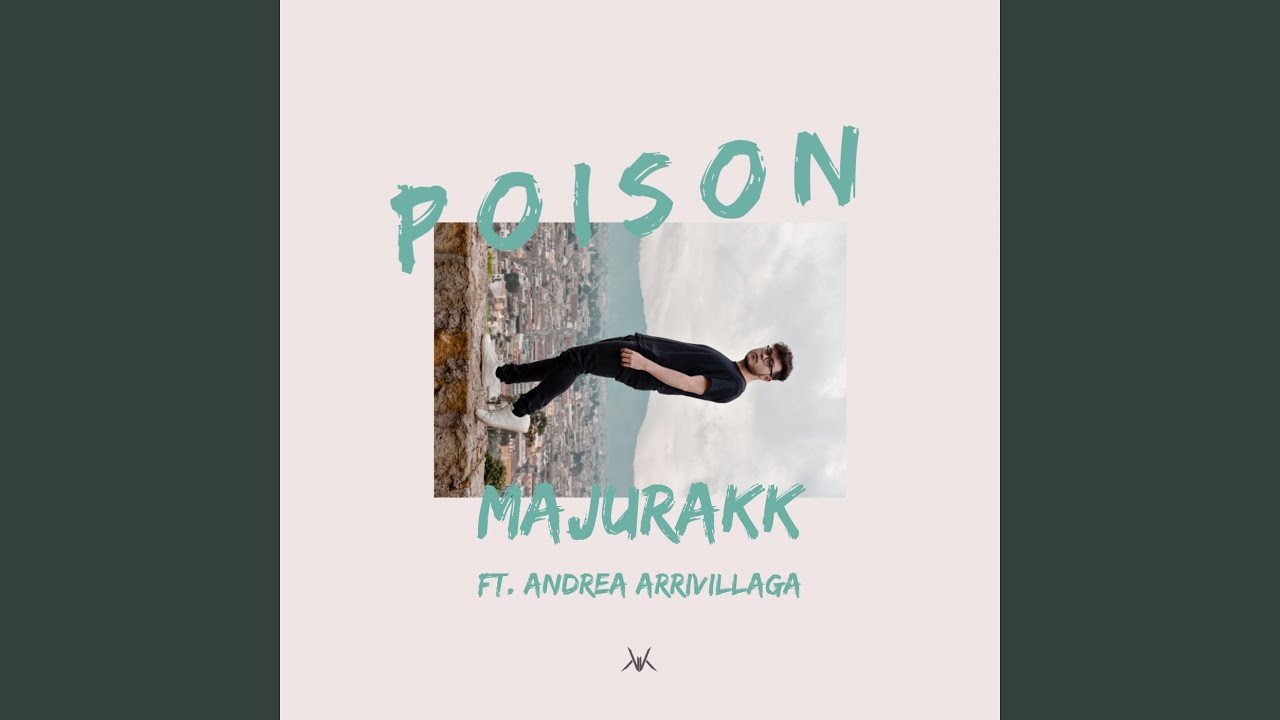 Poison (feat. Andrea Arrivillaga)