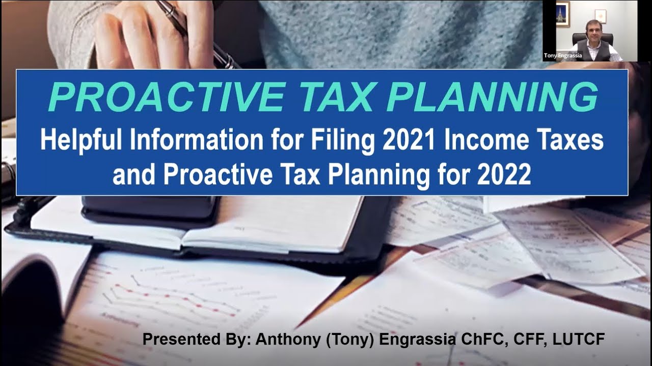 Helpful Information & Proactive Tax Planning