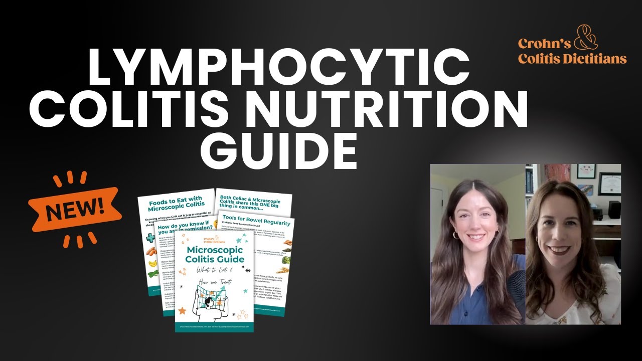 What is Lymphocytic Colitis? Symptoms and Nutrition Tips