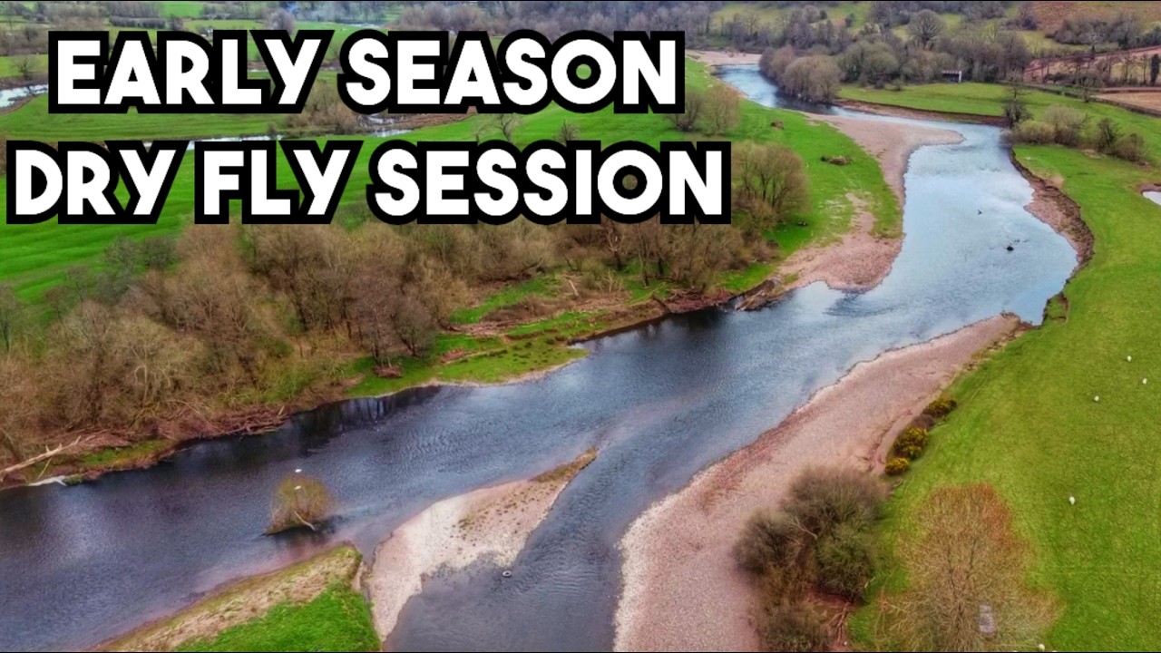 Early Season DRY FLY Fishing On The River Usk