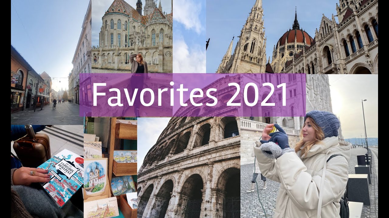 FAVORITES 2021 | Что я любила: путешествия, подкаст, подарки