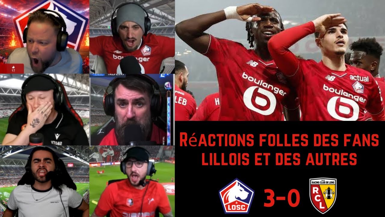 R&eacute;actions folles des fans lillois et des autres apr&egrave;s LILLE 3-0 LENS | Ligue 1 J28