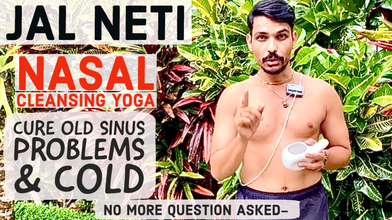 NASAL CLEANSING YOGA | JAL NETI | YOGA TO CURE SINUS & COLD | JAL NETI COMPLETE PRACTICE