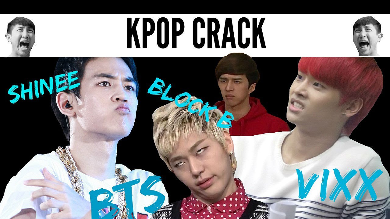 | KPOP CRACK | SHINee, BTS, VIXX, BLOCK B | 100 SUBS SPECIAL