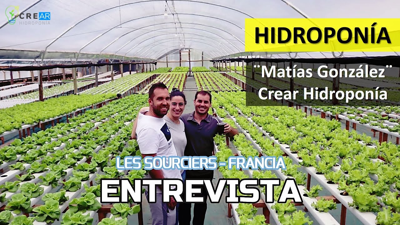 Hidroponía [Una Forma de Vida Diferente] - Entrevista a Matías González