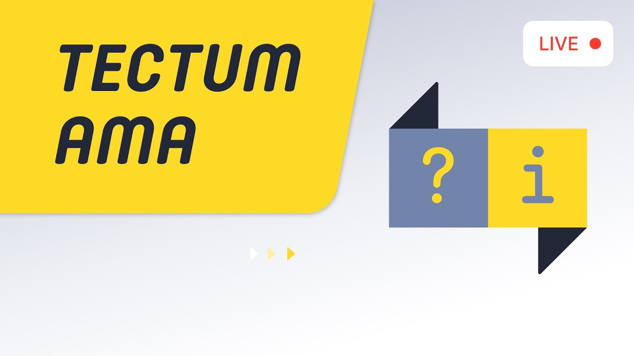 Tectum AMA 09 19 22