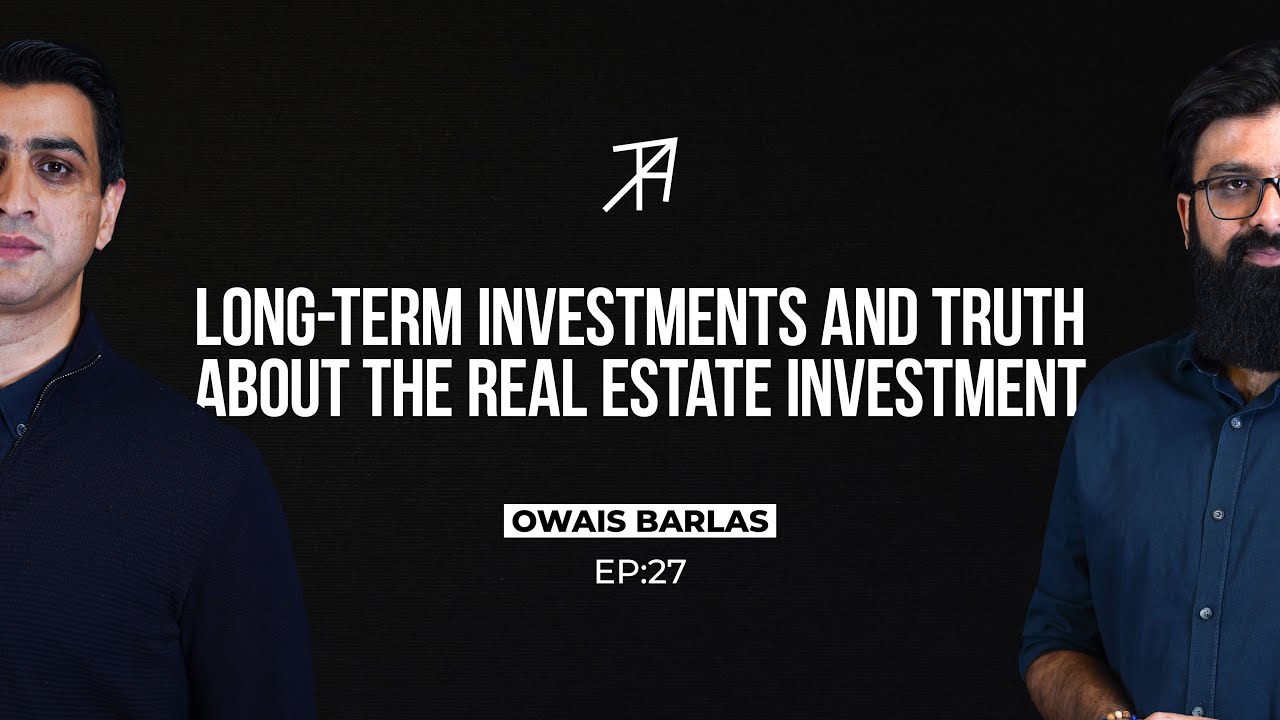 Long-term Investment, Real Estate in Pakistan & Insight into DAO Proptech | Talha Ahad Podcast