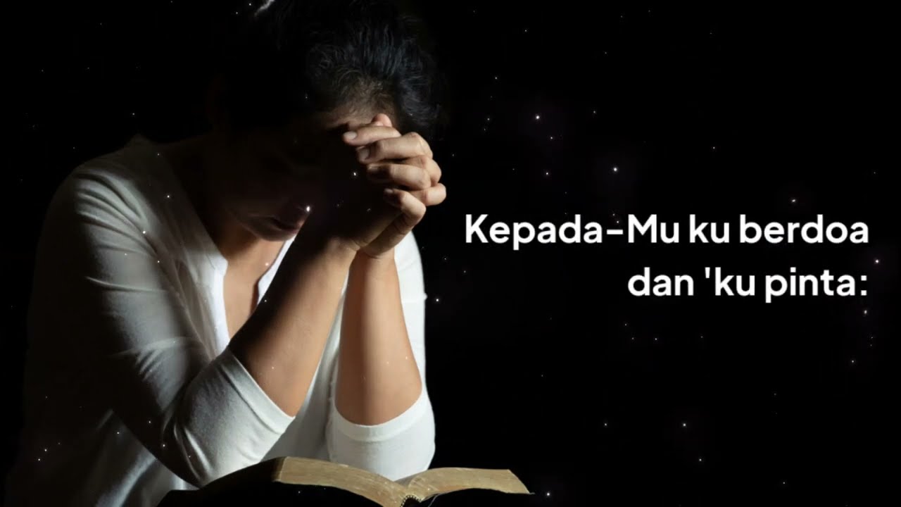 GB 300 KepadaMu Kuberdoa (Lirik)