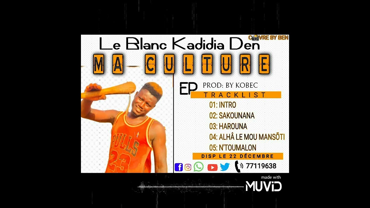 Le Blanc kadidia Ma culture 02-SAKOUNANA
