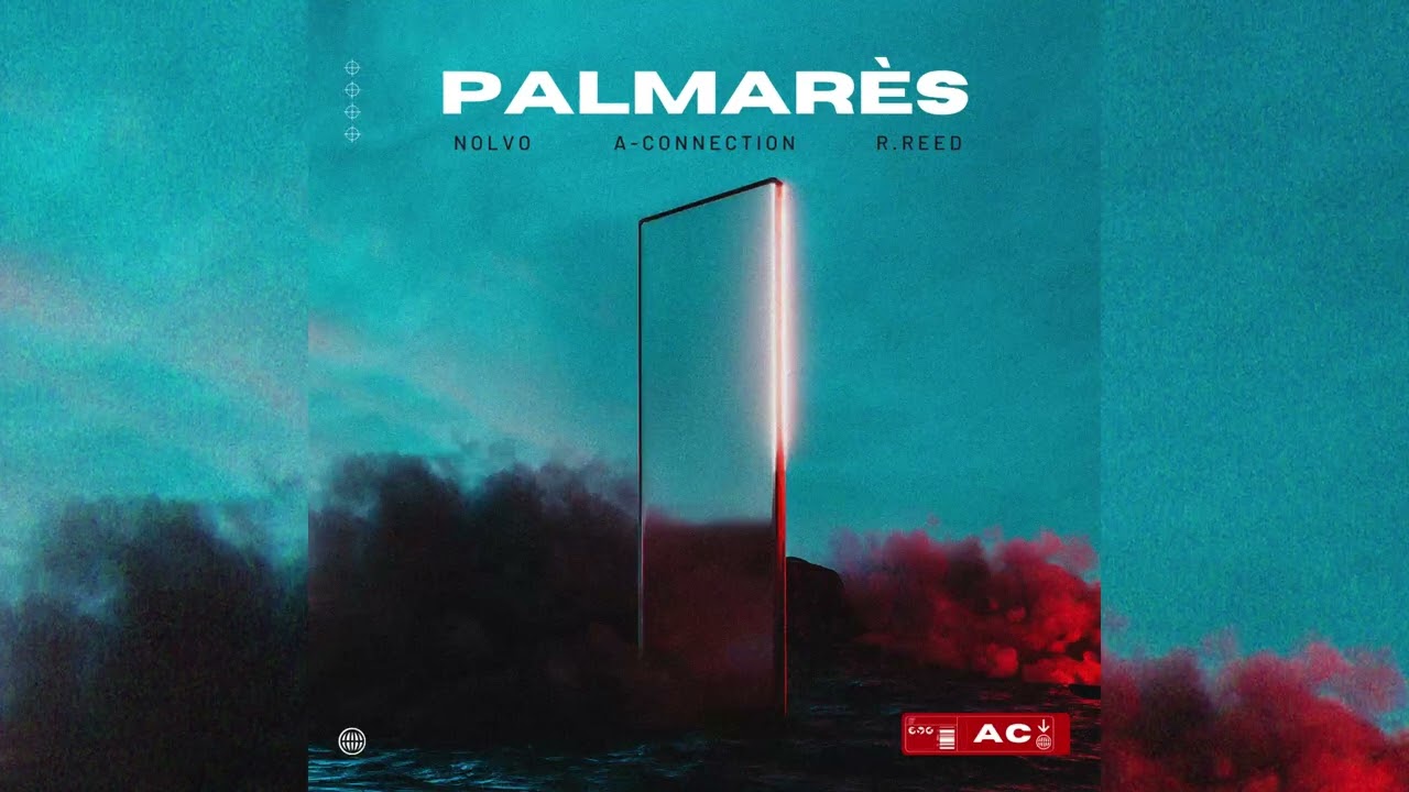 A-Connection - Palmar&egrave;s (Feat. Nolvo & R Reed)