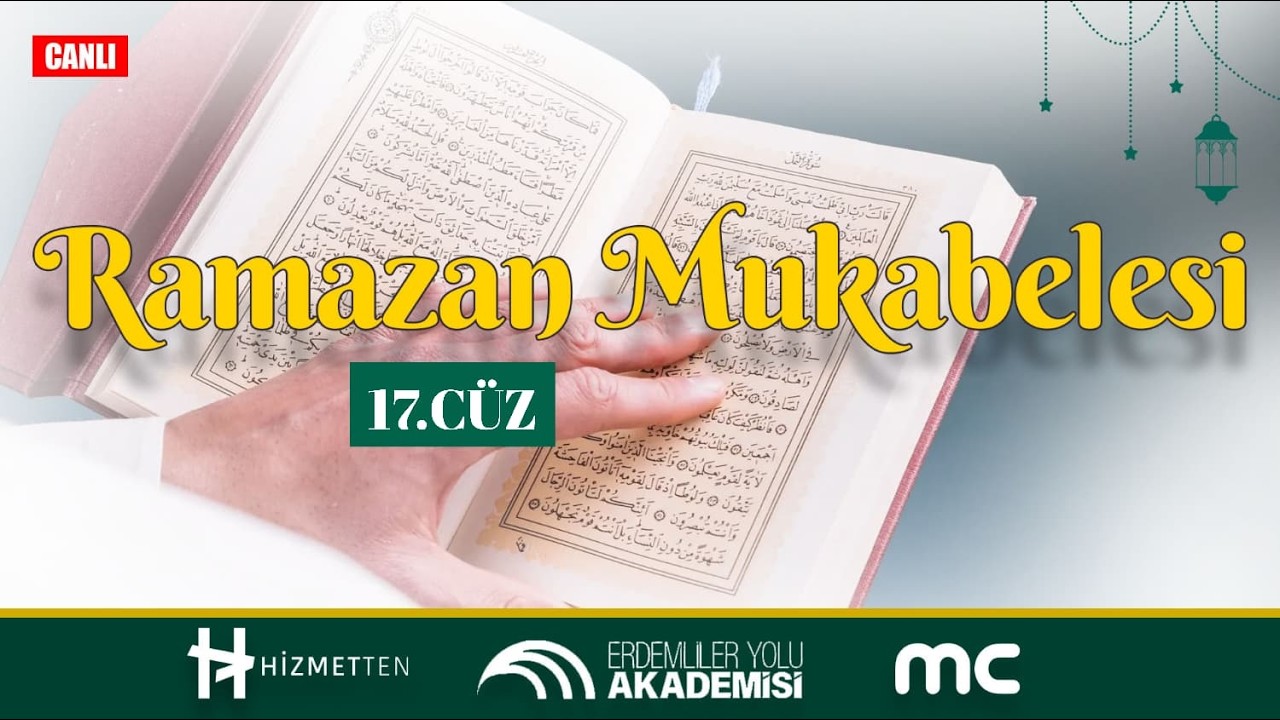 CANLI | 17. Cüz | Ramazan Mukabelesi 2026