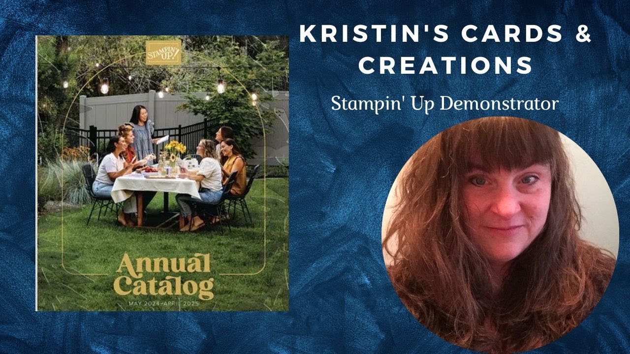 Stampin' Up 2024-2025 Annual Catalog Sneak Peek !!