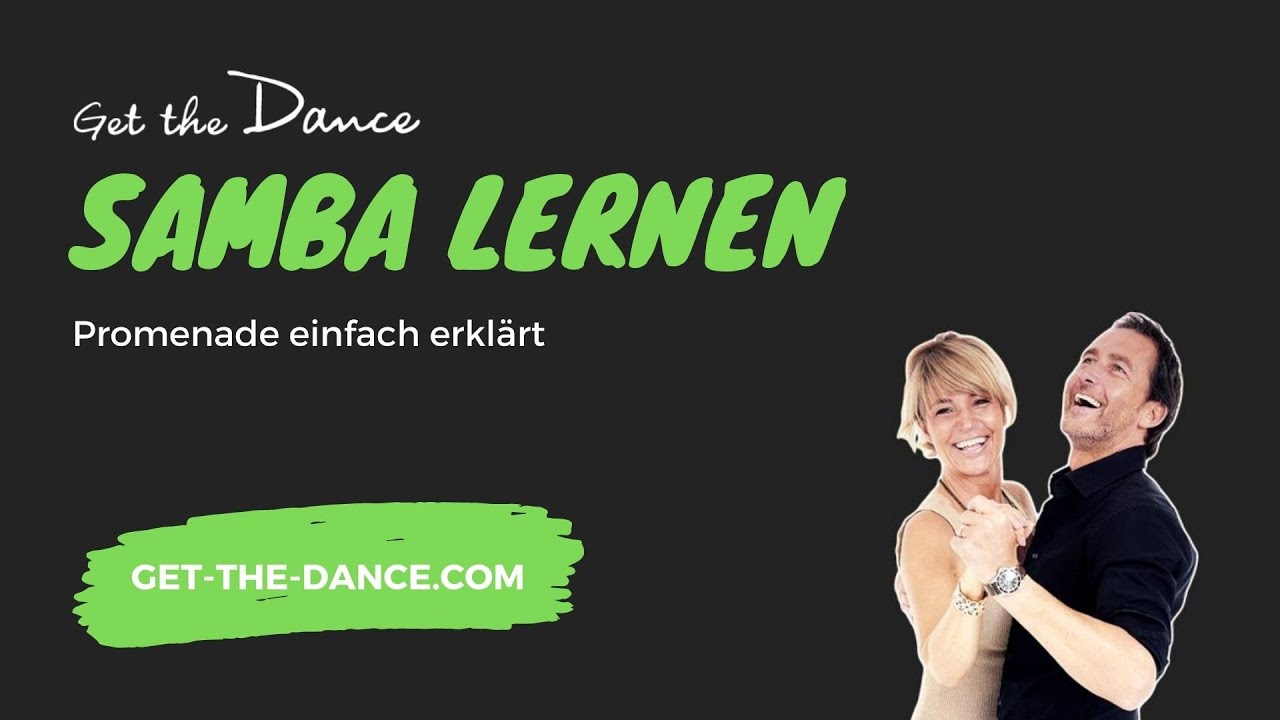 Get the Dance – Online Tanzkurs – Samba Teil 3: Promenade / LOOP | get-the-dance.com