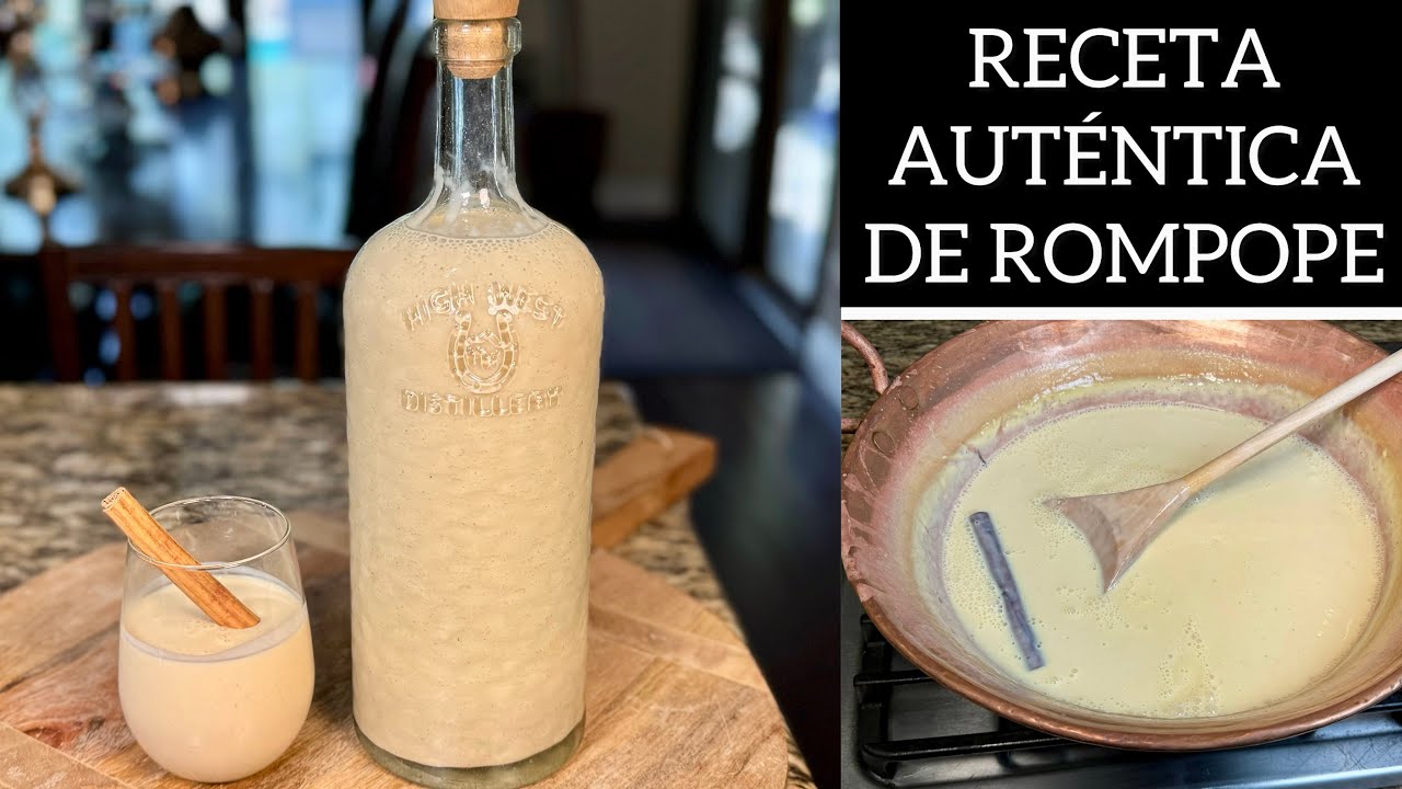 RECETA AUTÉNTICA DE ROMPOPE SECRETO PARA QUE NO SE CORTE Y TE QUEDE PERFECTO / ROMPOPE CASERO
