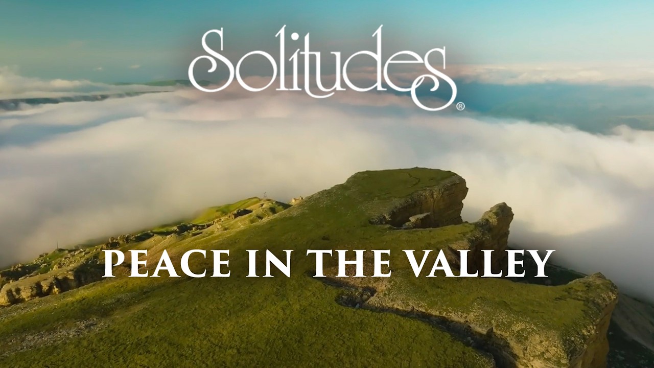 Dan Gibson’s Solitudes - How Great Thou Art | Peace in the Valley