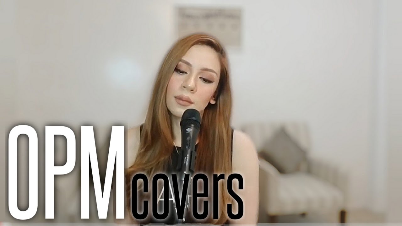 OPM Songs | cover songs by Marinel Santos