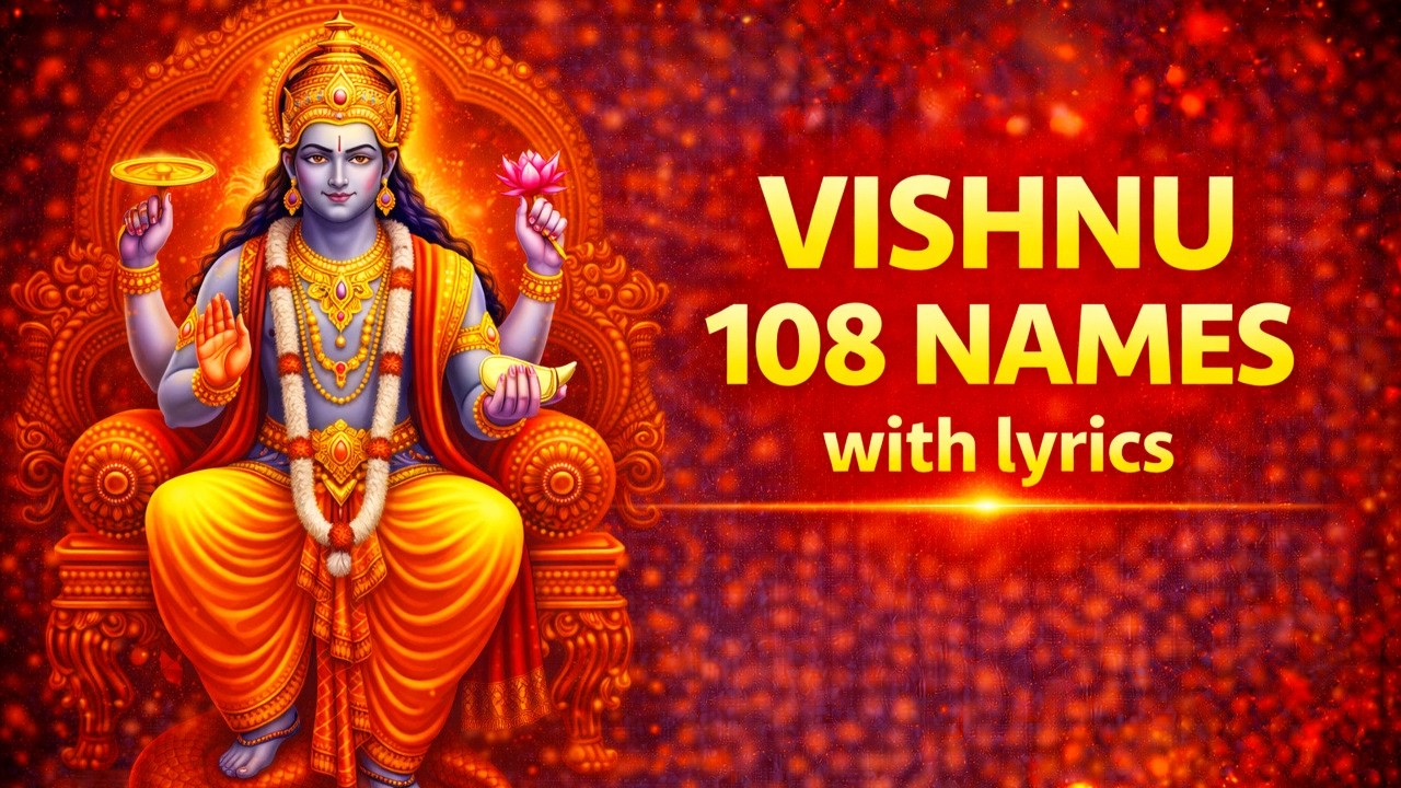 Vishnu Ashtothram | 108 Names of Vishnu | Vishnu Bhagwan ke 108 Naam | Lord Vishnu