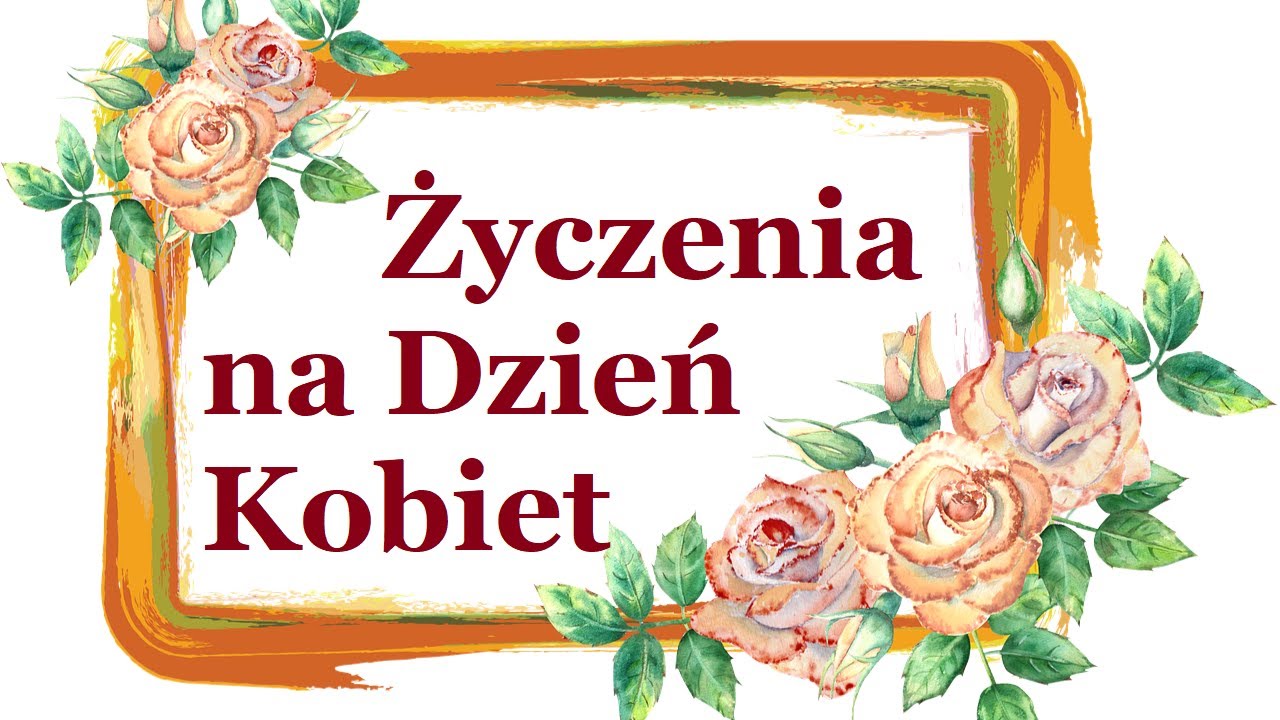 Życzenia na Dzień Kobiet