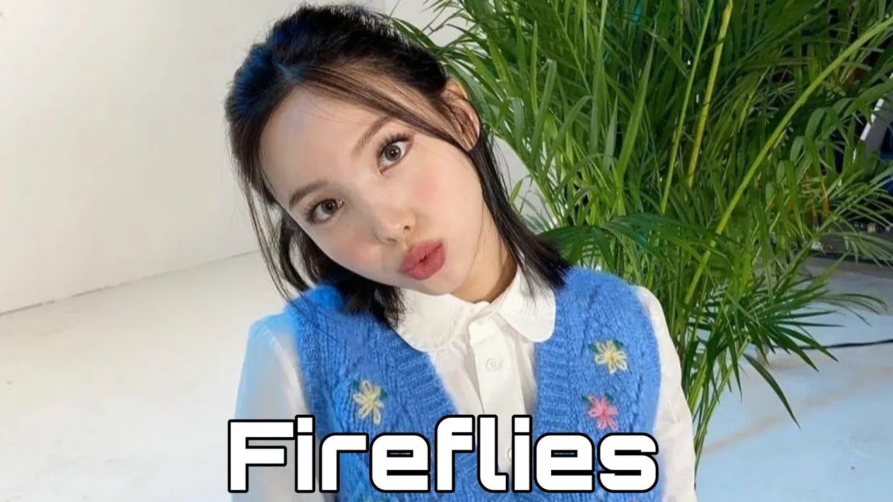 Im Nayeon - Fireflies [FMV]