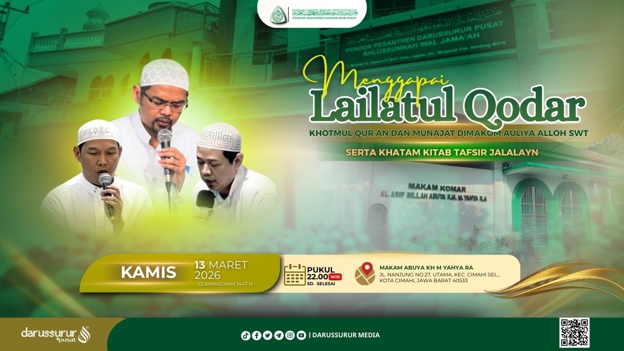 LIVE  MENGGAPAI LAILATUL QODAR SEKALIGUS KHOTAM TAFSIR JALALAYN MALAM 23 RAMADHAN 1447 H