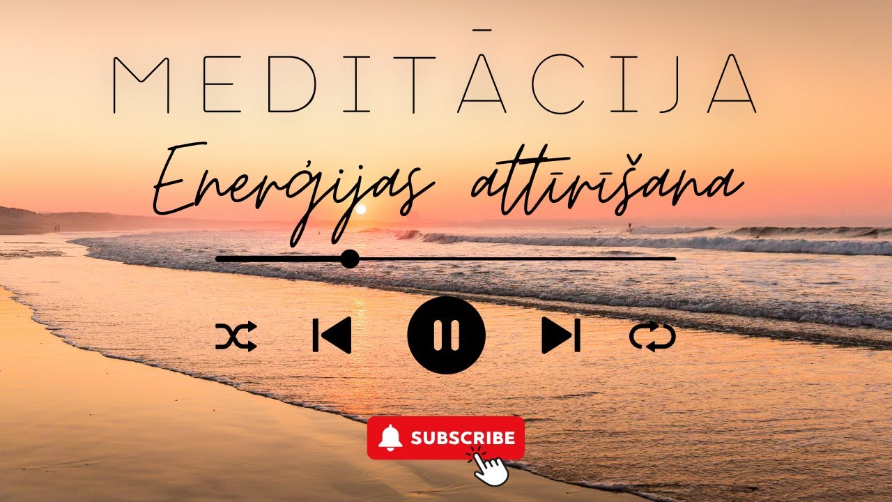 MEDITĀCIJA 