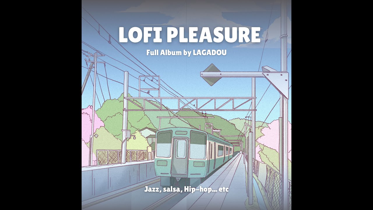LO-FI PLEASURE | Full album