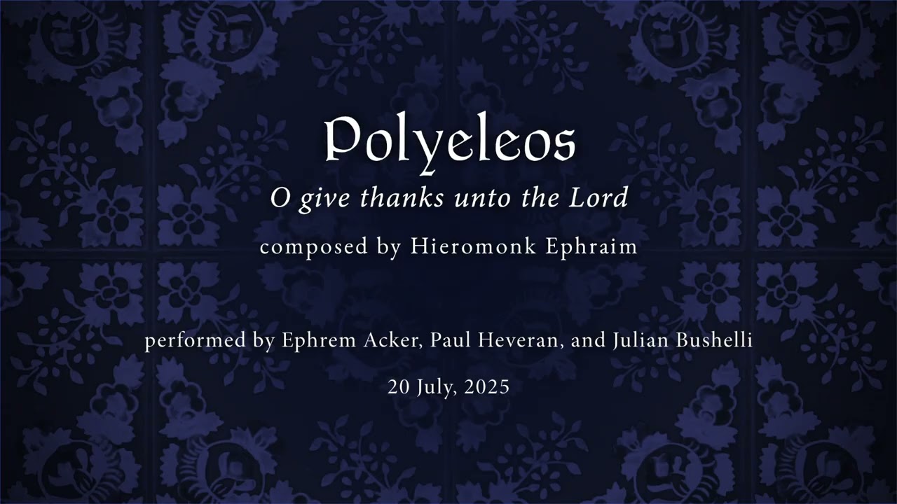 Polyeleos Psalms 134, 135