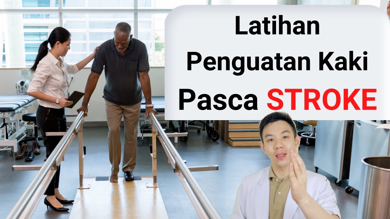 Latihan Rehabilitasi Kaki PASCA STROKE
