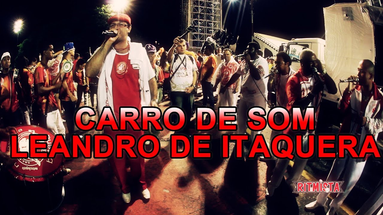 Leandro de Itaquera Carro de Som Ensaio Técnico - ritmista.com.br