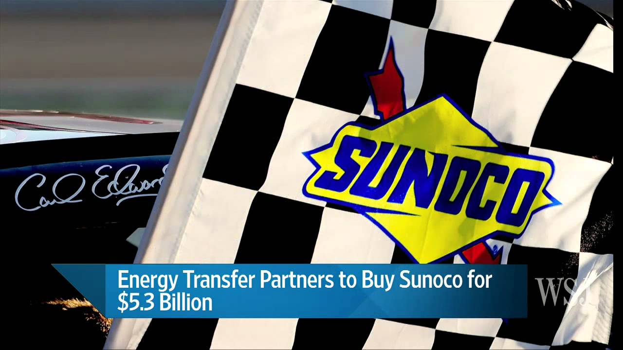 Energy Transfer Partners to Buy Sunoco for $5.3 Billion