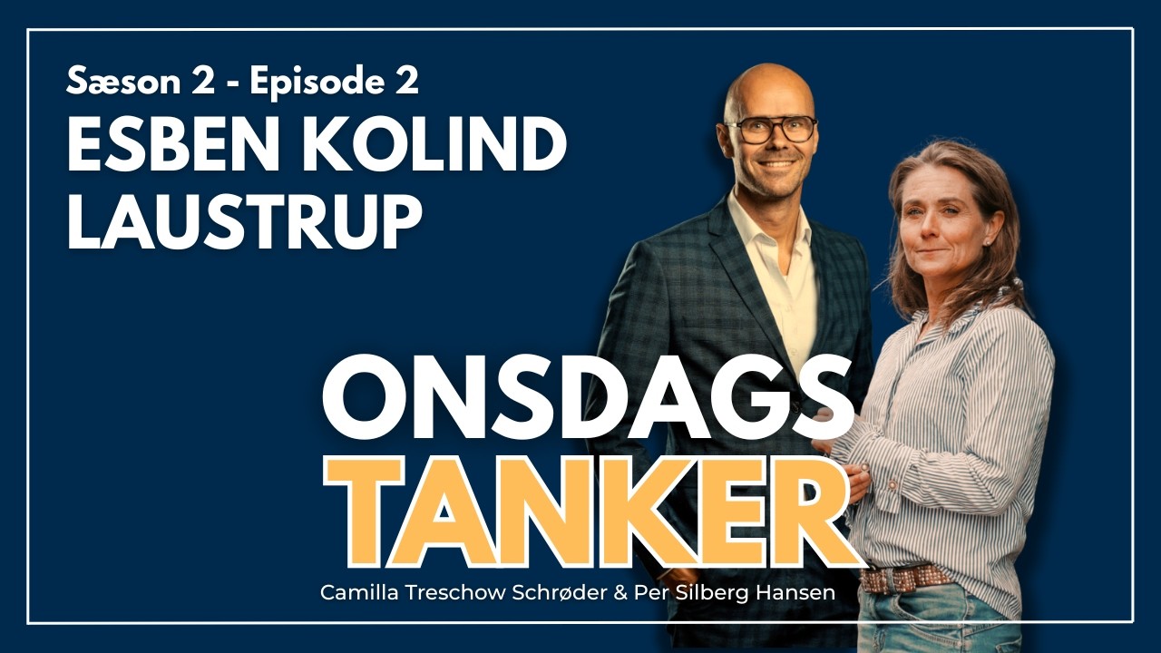 Onsdagstanker S2E2 - Esben Kolind Laustrup