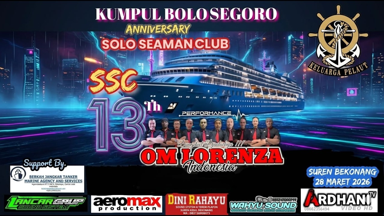 🔴📡LIVE ARDHANI TV || OM. LORENZA || ANNIVERSARI SSC KE 13 -Th  || SUREN, 28 MARET 2026
