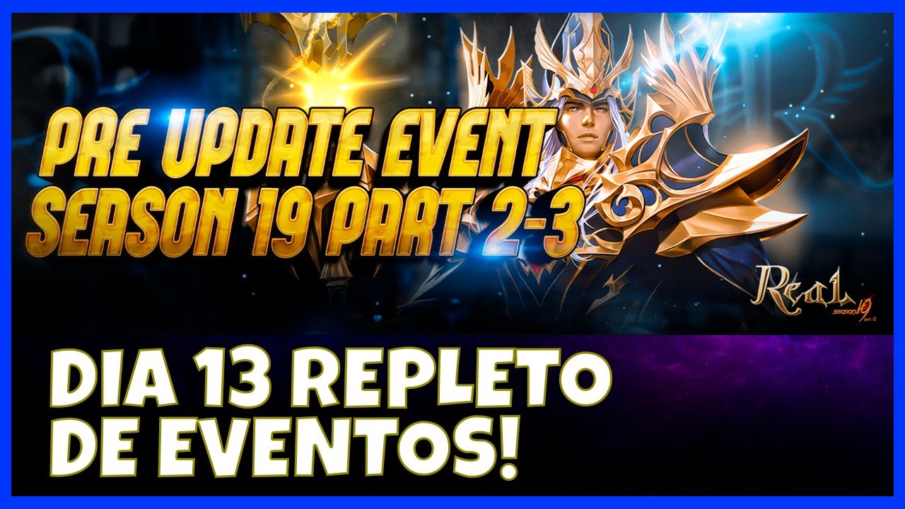 PRÉ EVENT PARA A NOVA SEASON NO REALMU - 19.2-3 VEM CHEIO DE EVENTOS TOPS!!!