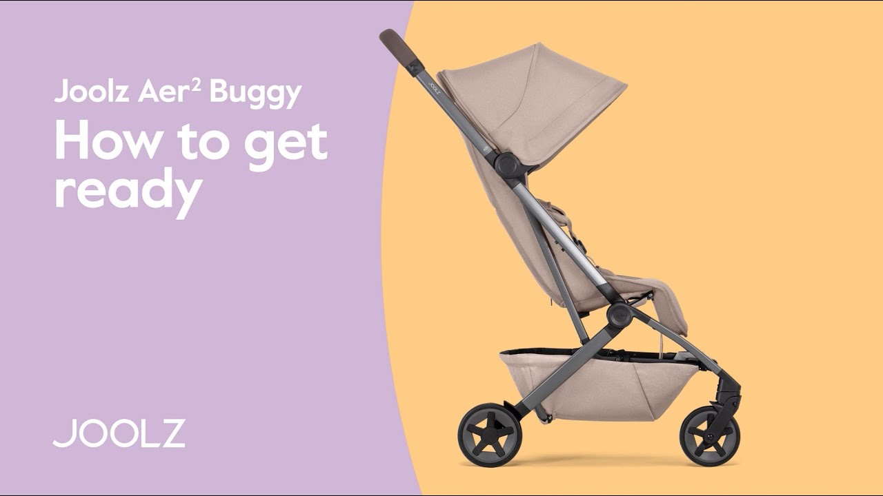 Joolz Aer² Buggy - How to get ready