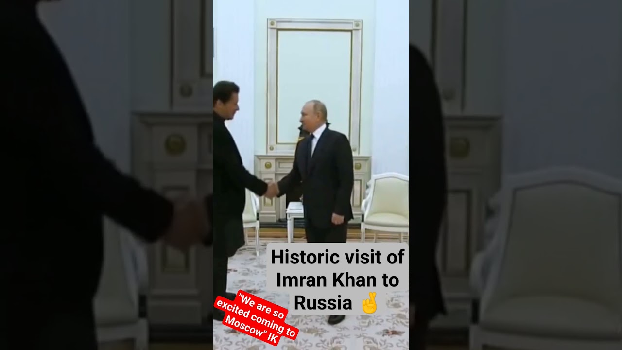 Imran Khan Visit to Moscow! #imrankhan #Russia #putin #gamechanger #historical