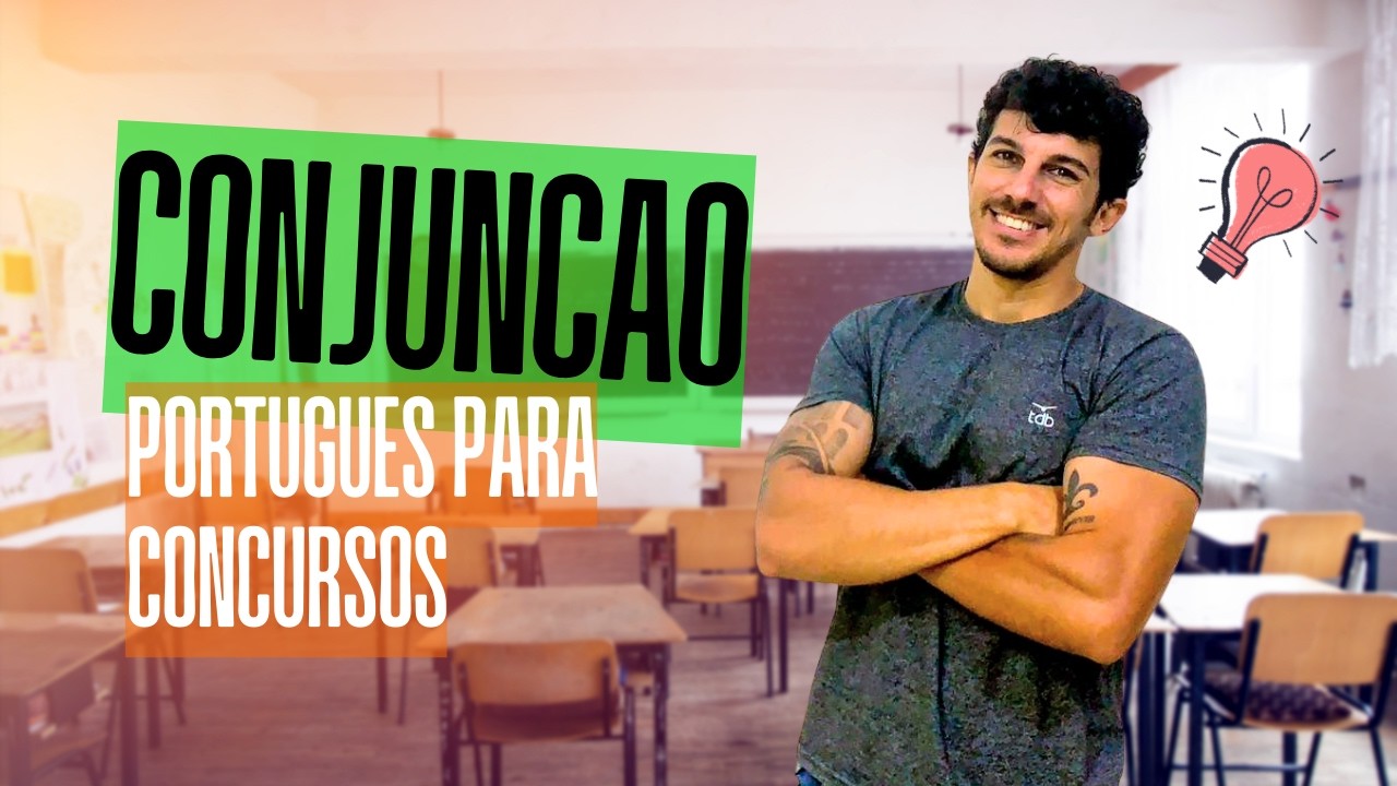 Conjunção: Português para Concursos