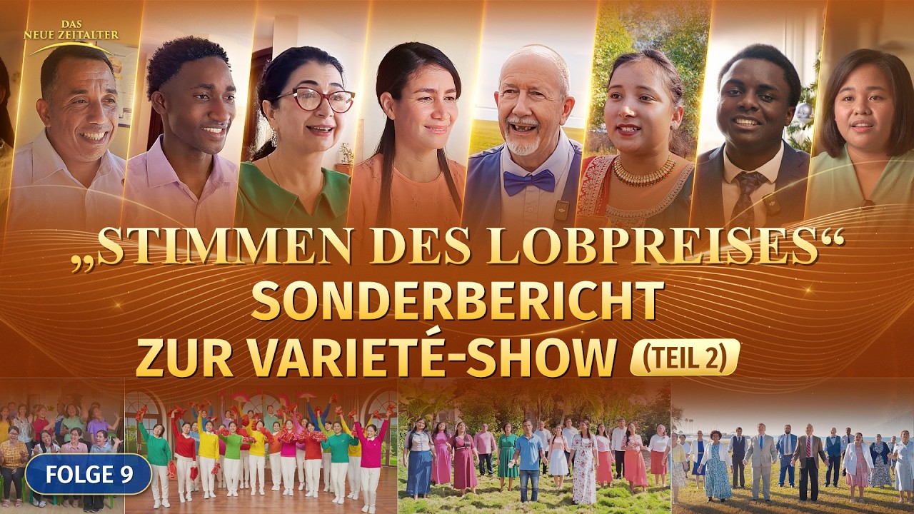Folge 9: „Stimmen des Lobpreises“ Sonderbericht zur Varieté-Show (Teil 2)