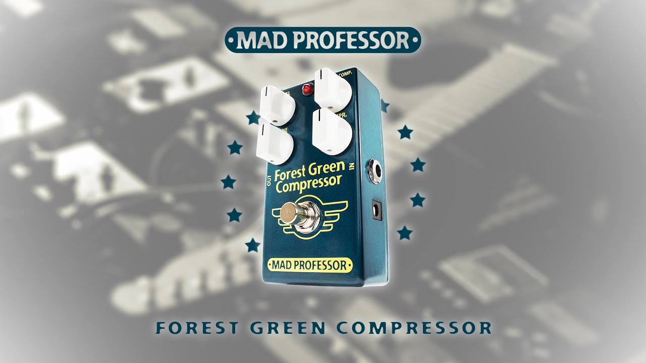 MAD PROFESSOR - FOREST GREEN COMPRESSOR