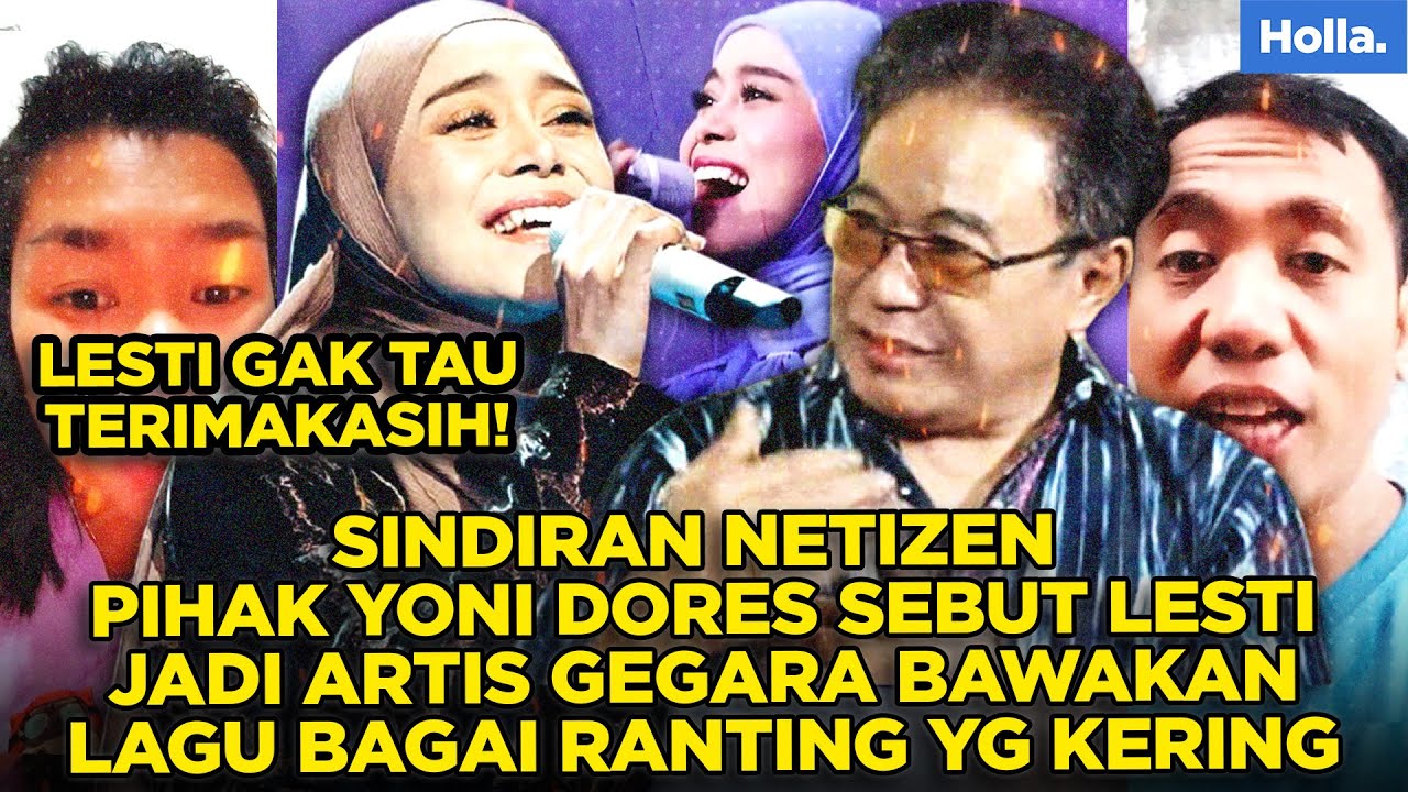 Sindiran Netizen Pihak Yoni Dores Sebut Lesti Jadi Artis Gegara Bawakan Lagu Bagai Ranting Yg Kering