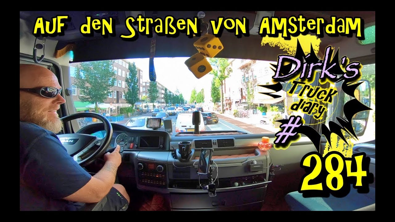 Auf den Straßen von Amsterdam / Truck diary #284