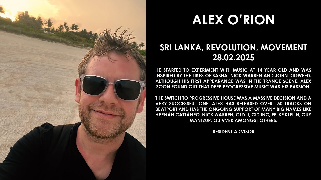 ALEX O'RION (Netherlands) @ Sri Lanka, Revolution, Movement 28.02.2025
