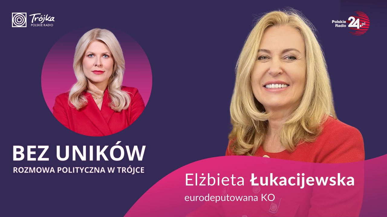 Bez Uników! Elżbieta Łukacijewska w rozmowie z Renatą Grochal